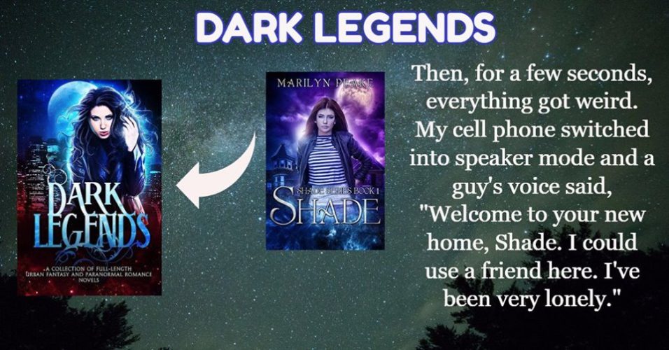 Dark Legends Boxed Set Author Spotlight: SHADE by Marilyn Peake